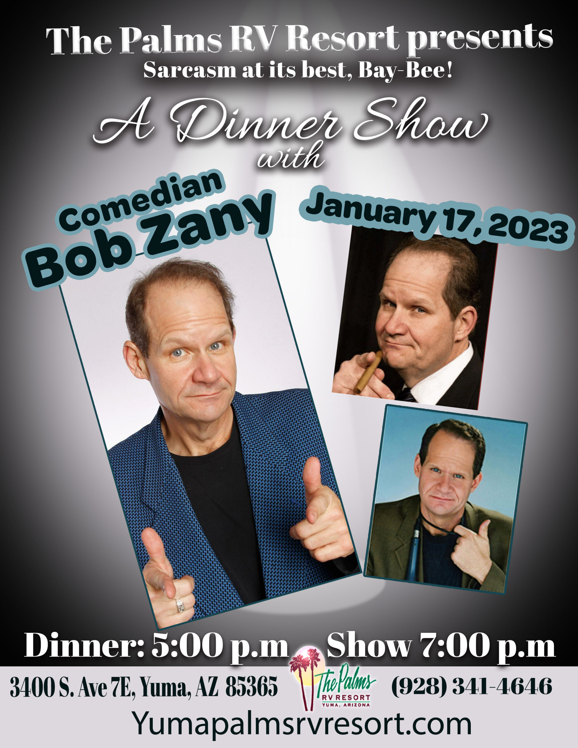 A Dinner Show with Comedian Bob Zany » The Palms RV Resort